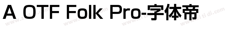 A OTF Folk Pro字体转换